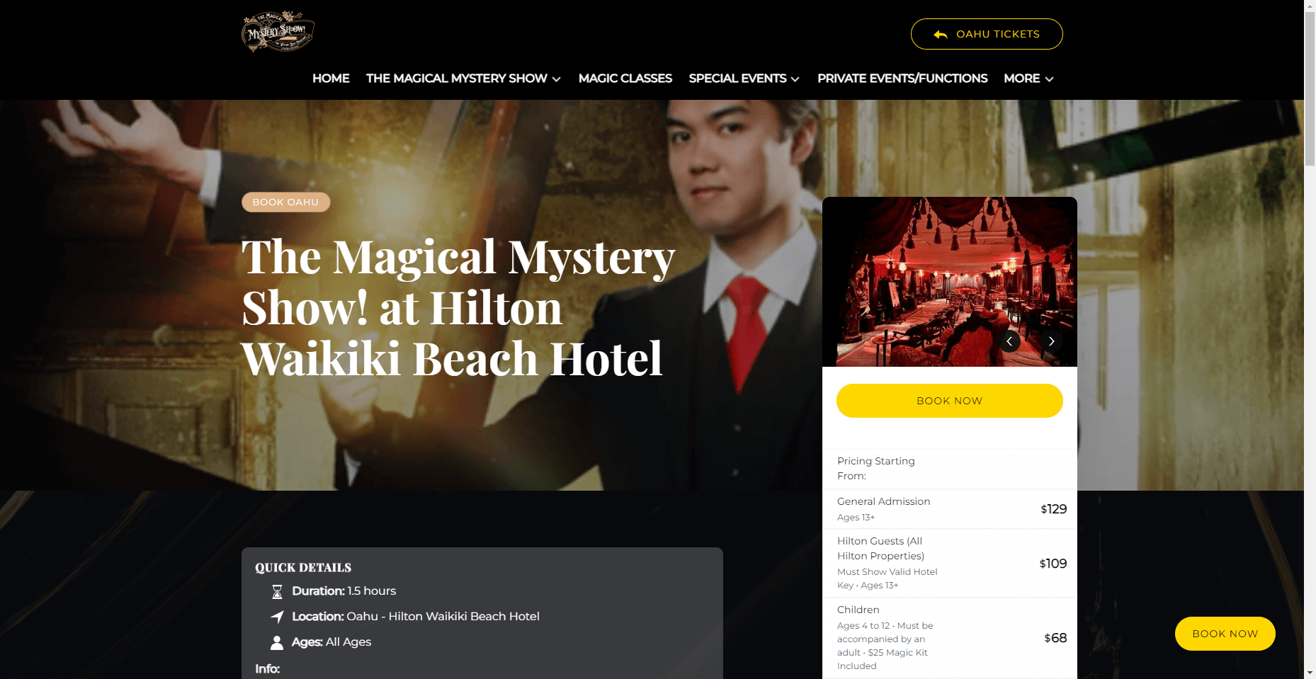 The Hotel Magic and Dinner Show – at the Hilton Waikiki in Hawaiʻi